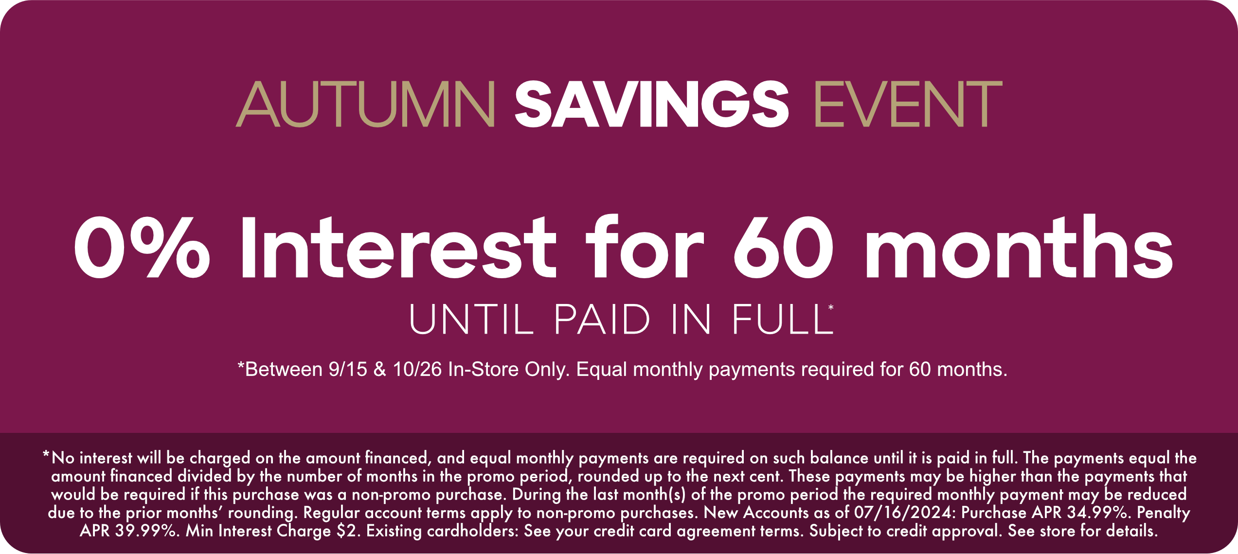 Special Financing on Furniture & Mattresses